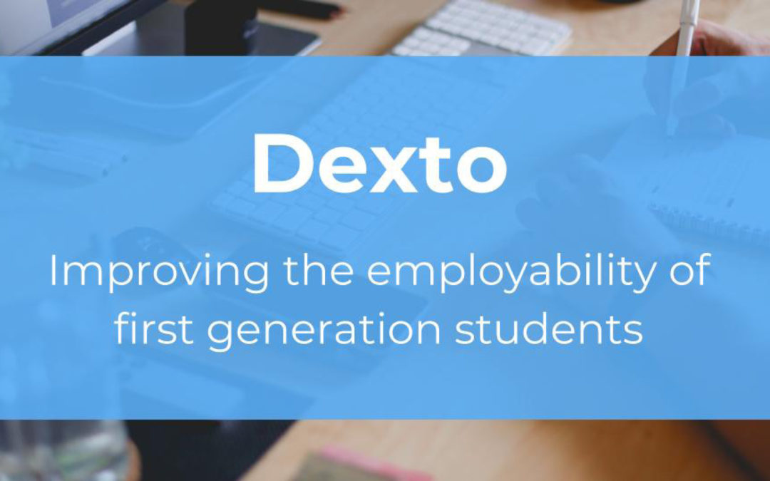Dexto – improving employability for 1st gen uni students