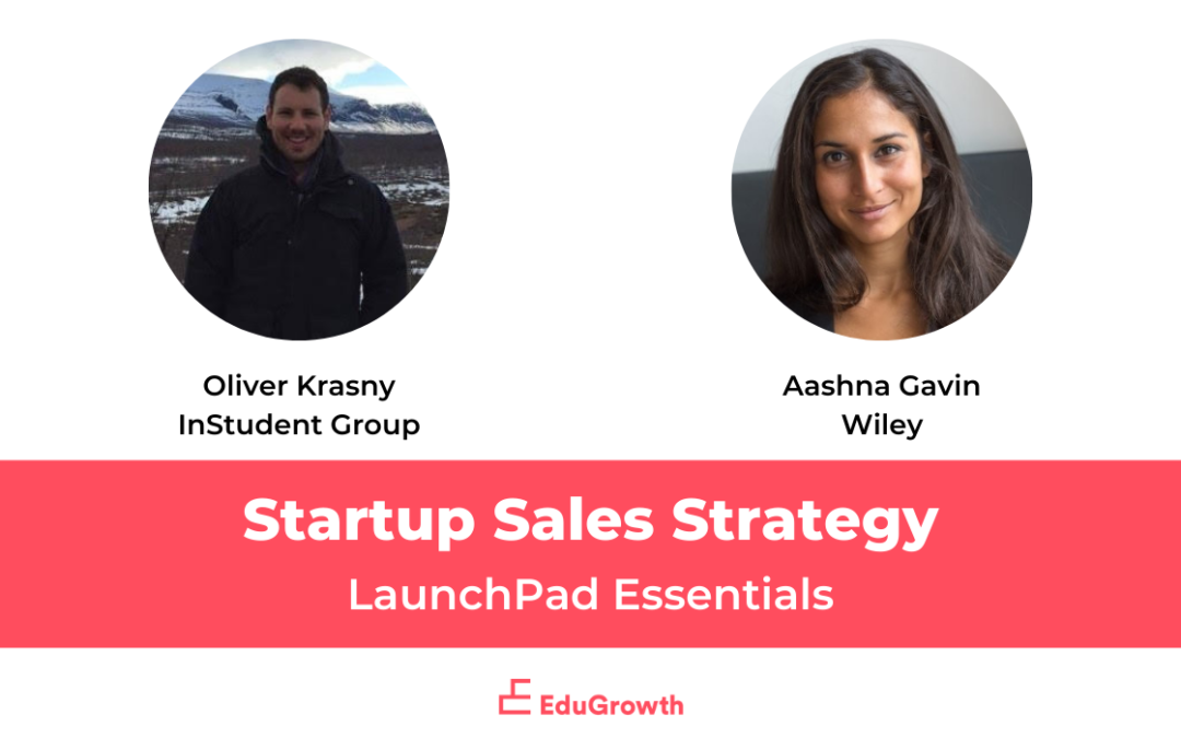 Building a Sales Strategy: EdTech startup sales and revenue generation