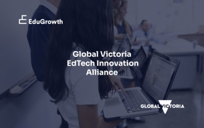 EduGrowth and Global Victoria launch the EdTech Innovation Alliance
