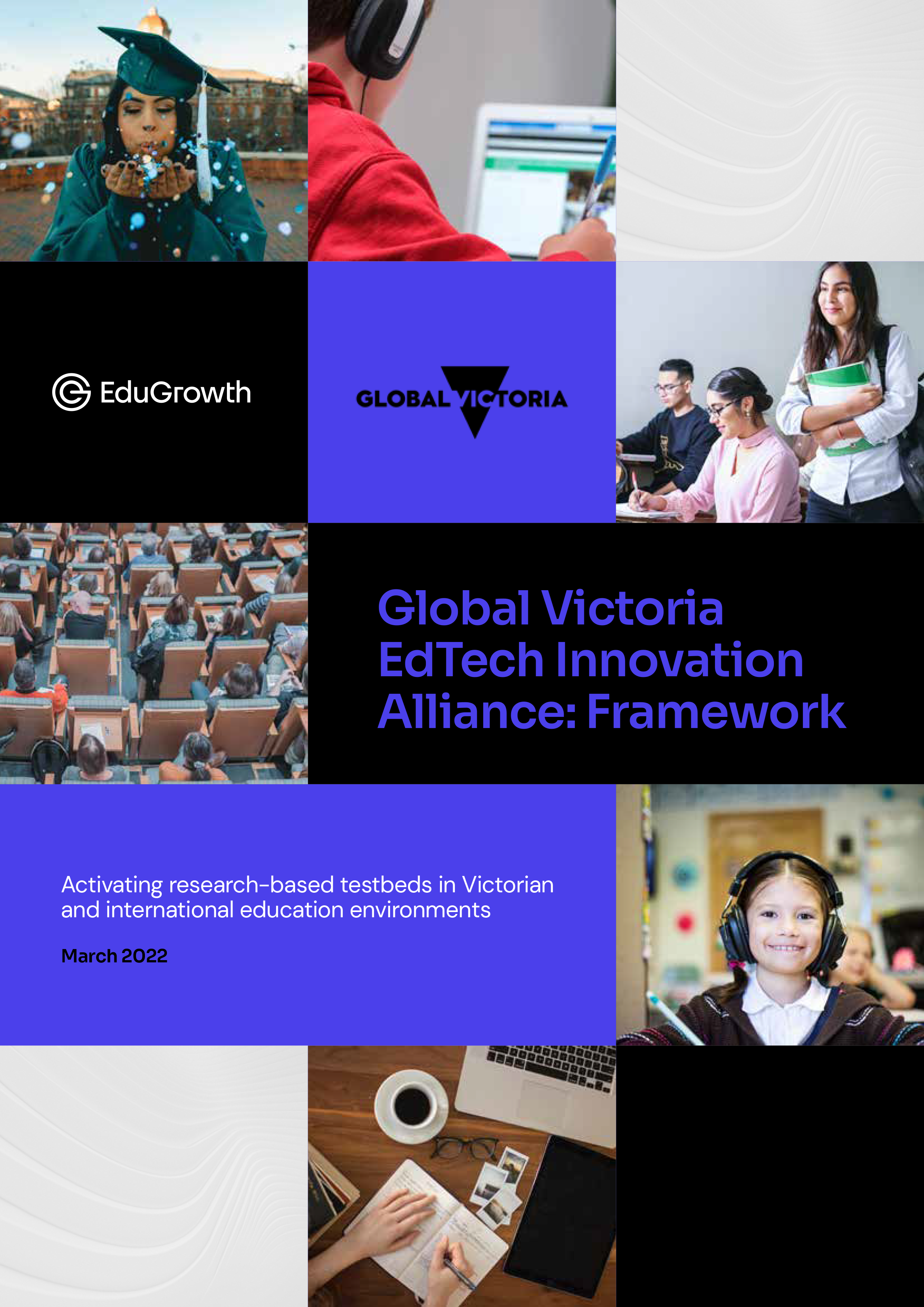 Designing an EdTech Efficacy Research Report - Cover - Global Victoria EdTech Innovation Alliance
